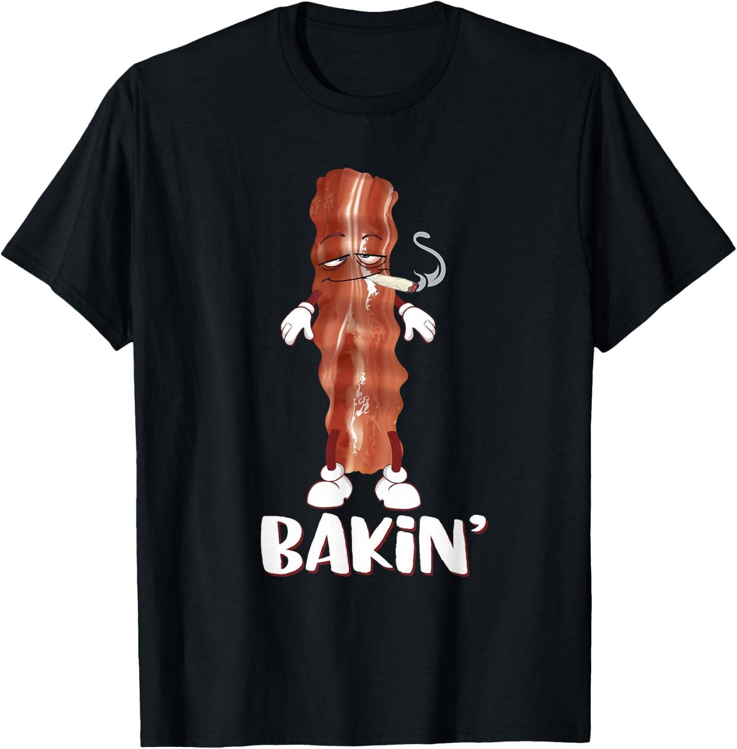 Bakin' Bacon Funny 420 Marijuana Smoke Weed Pot T Shirt T-Shirt - T-Shirt | Black