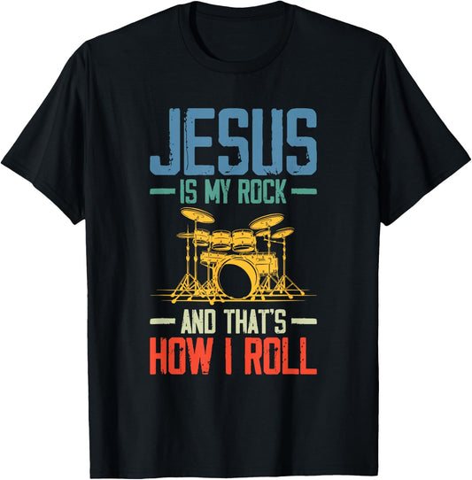 Jesus Is My Rock And That Is How I Roll Christian T-Shirt - T-Shirt | Black