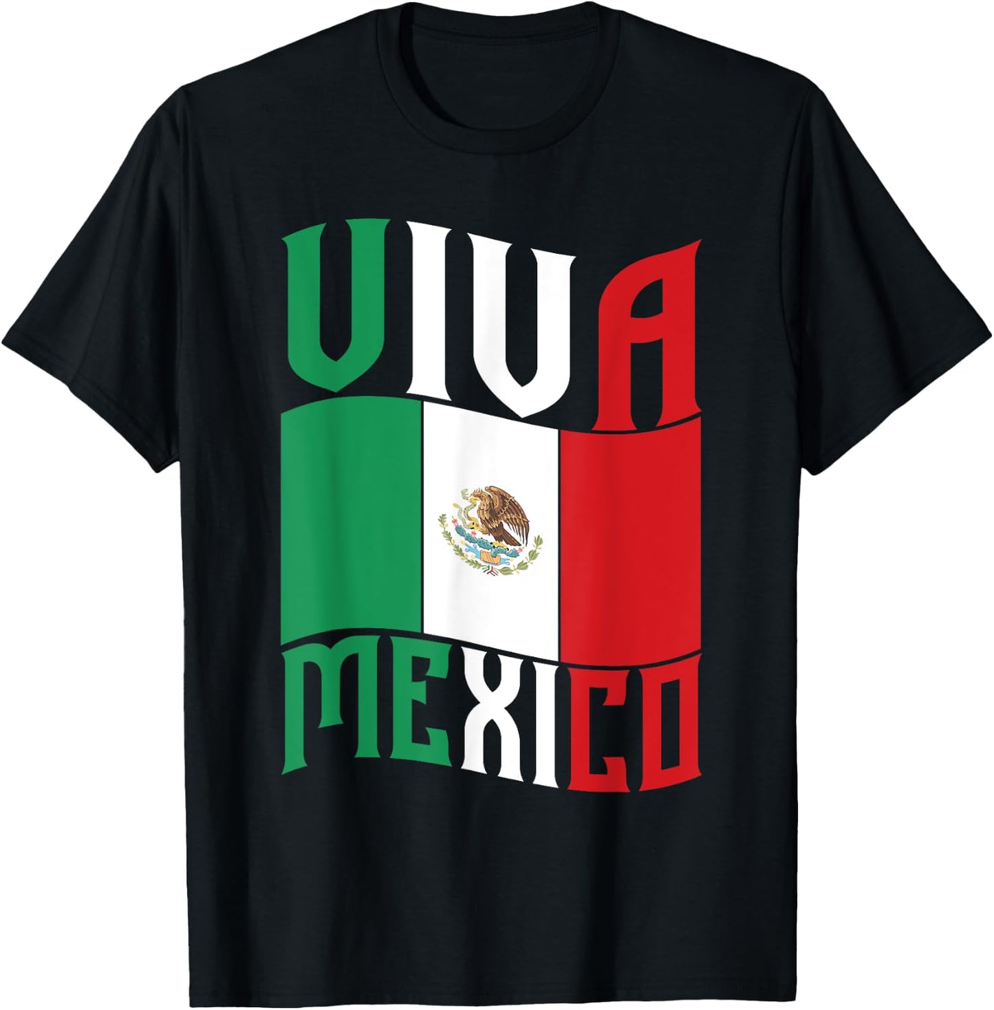 Mexico Flag Patriotic Mexican Pride Viva Mexico T-Shirt - T-Shirt | Black