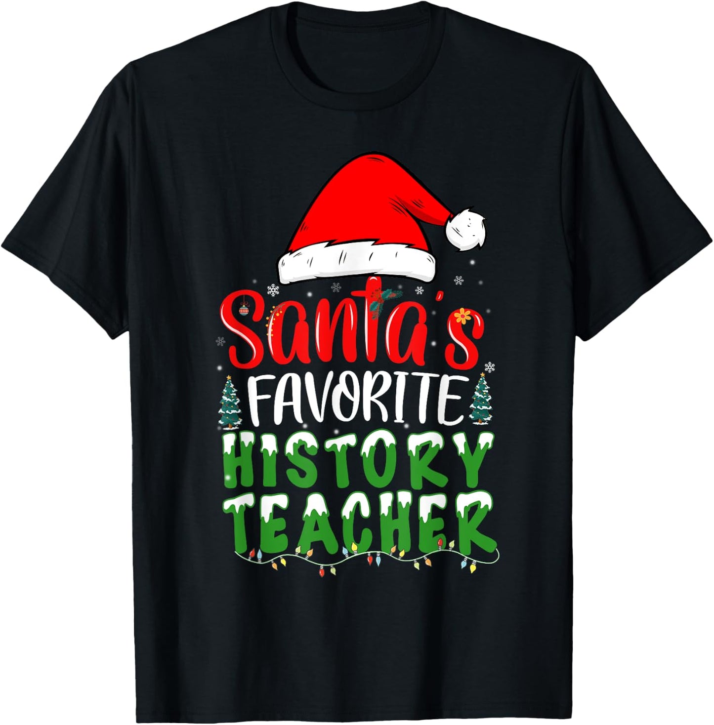 Santa's Favorite History Teacher Christmas Women T-Shirt - T-Shirt | Black