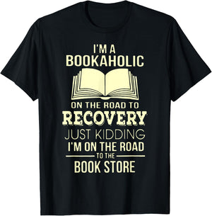 I'm A Bookaholic On The Road Recovery T-Shirt - T-Shirt | Black