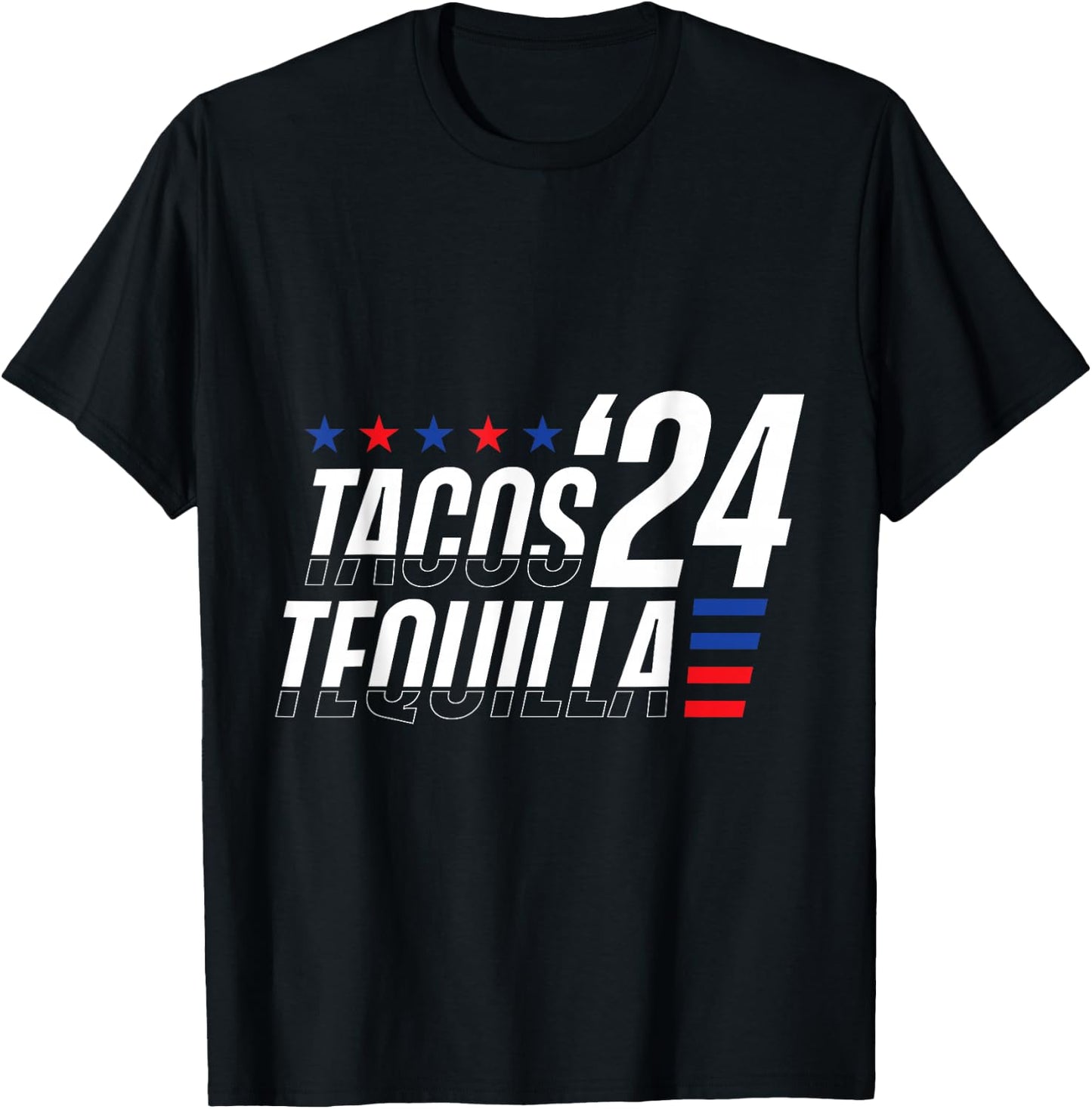 Tacos & Tequila 2024 Election T-Shirt - T-Shirt | Black