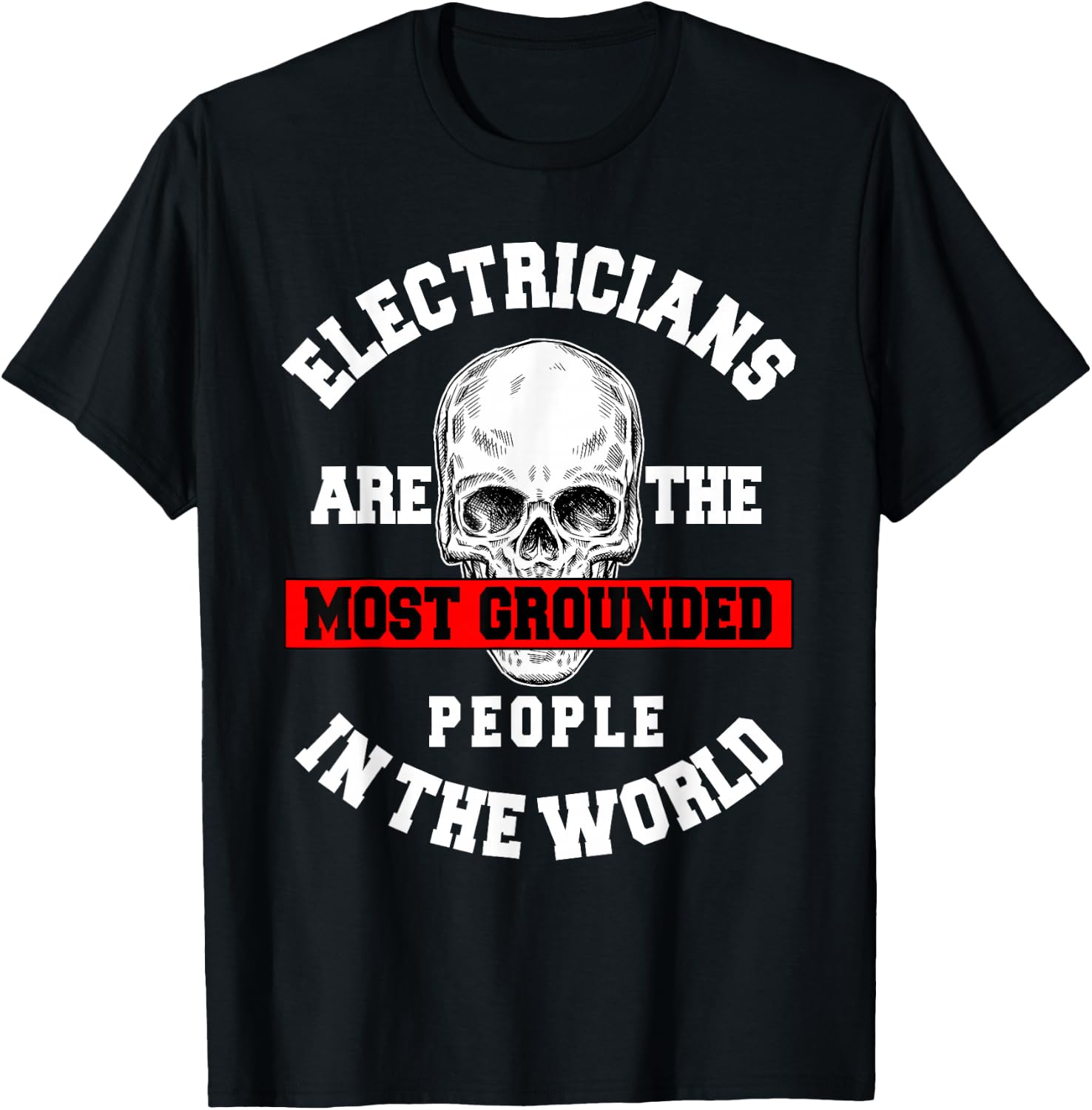 Electrician Electrical Repairman Electronics Technician T-Shirt - T-Shirt | Black