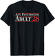 Any Functioning Adult 2028 Funny Retro Election Logo Vintage T-Shirt - T-Shirt | Black
