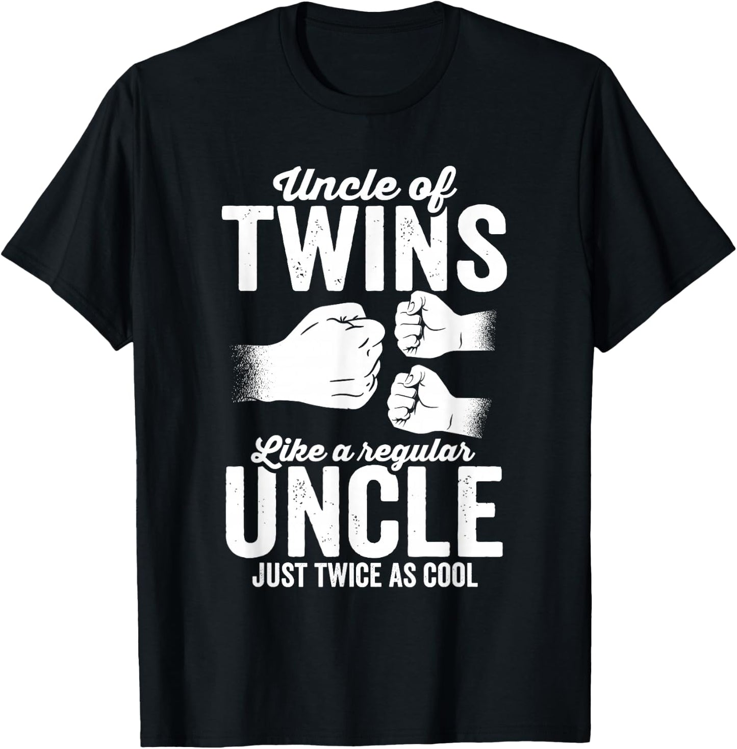 Uncle of twins just a regular uncle just twice as cool T-Shirt - T-Shirt | Black