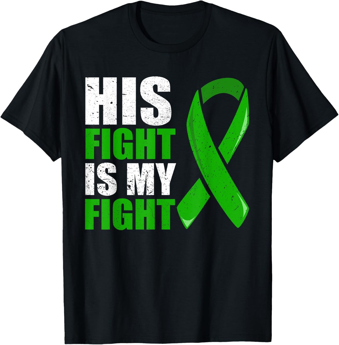 Liver Cancer Fight Shirt, Liver Cancer His Fight Is My Fight T-Shirt - T-Shirt | Black