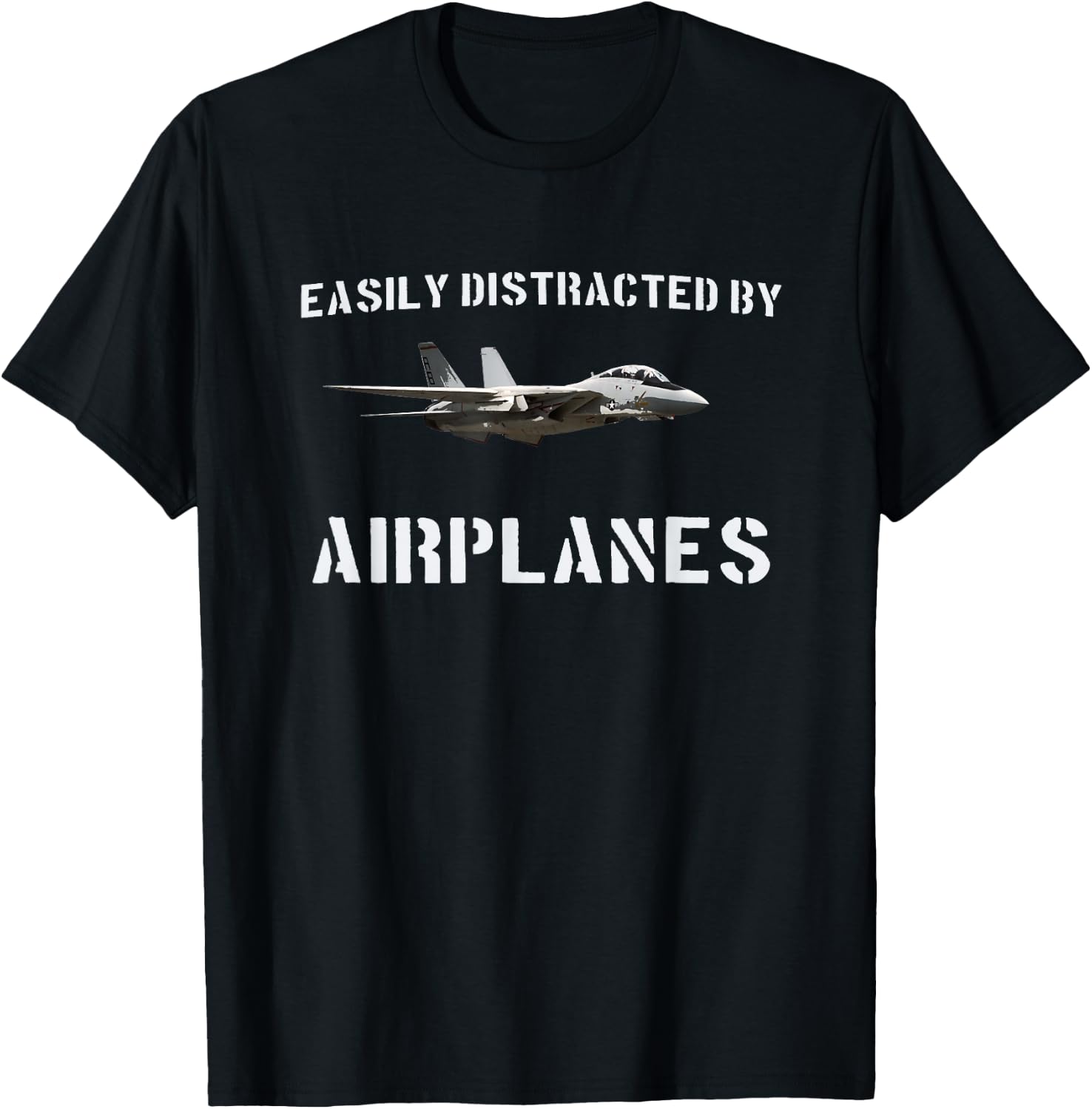Easily Distracted By T Shirt Airplanes Pilot F-14 Tomcat T-Shirt - T-Shirt | Black