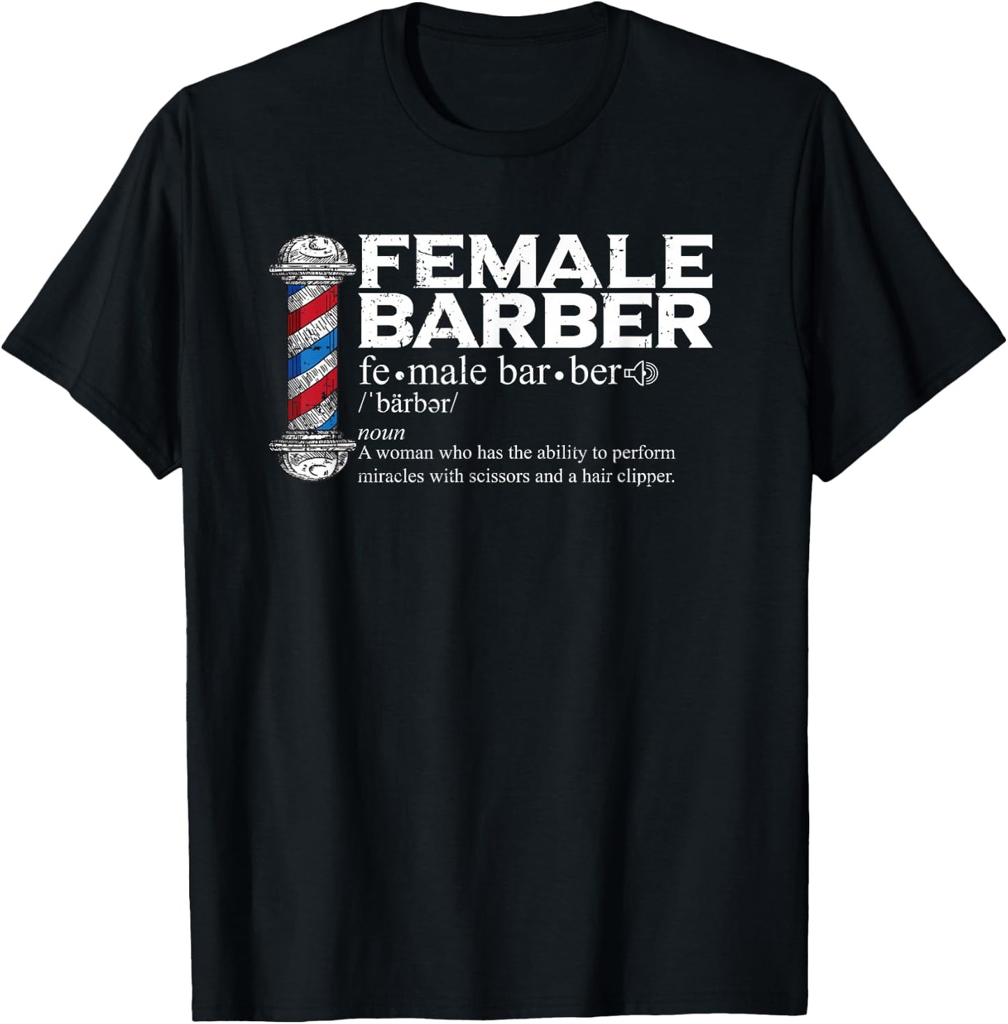 Funny Female Barber Gift Hairstylist Hairdresser Barber T-Shirt - T-Shirt | Black