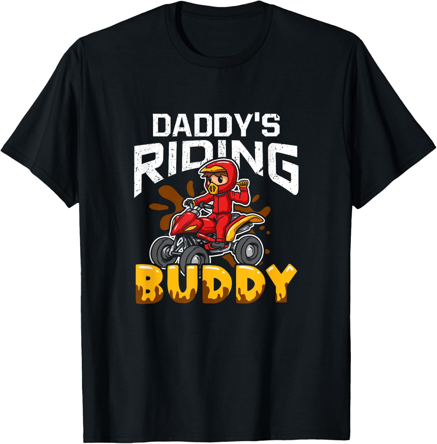 Daddy's Riding Buddy Funny ATV 4-Wheeler Quad Biker Kid T-Shirt - T-Shirt | Black