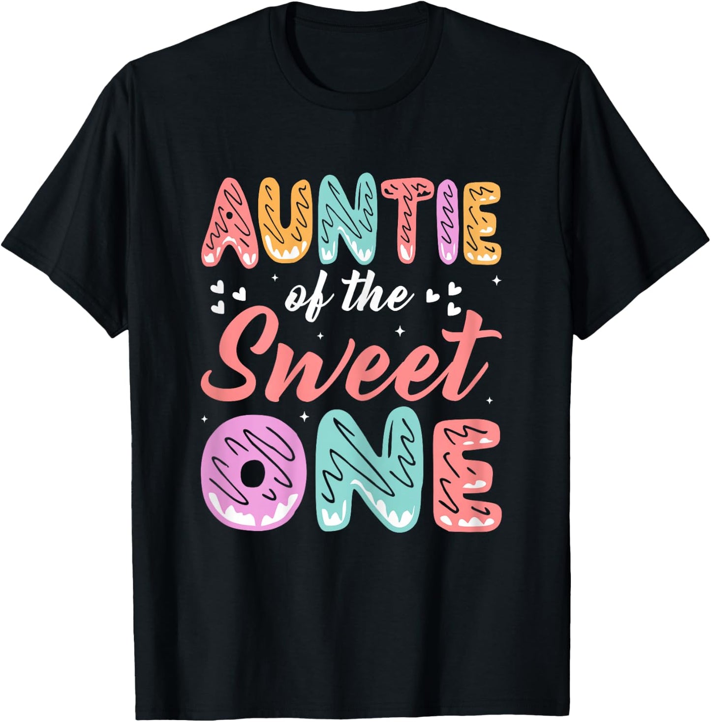 Auntie of The Sweet One - Donut Lover Aunt Gifts T-Shirt - T-Shirt | Black