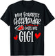 My Favorite Cheerleader Calls Me Gigi Funny Cheerleading T-Shirt - T-Shirt | Black