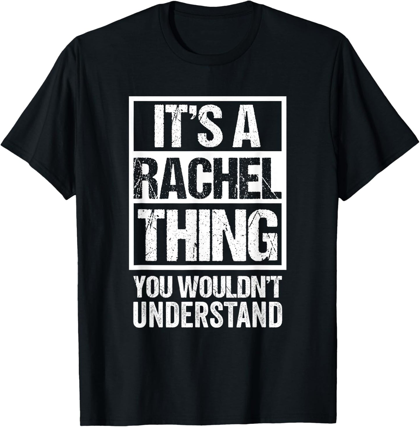 It's A Rachel Thing You Wouldn't Understand - First Name Small T-Shirt - T-Shirt | Black