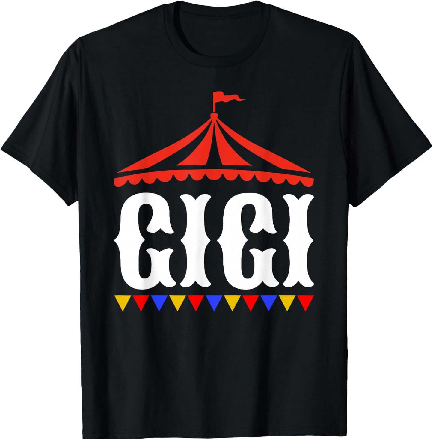 Circus Gigi of The Birthday Boy & Girl Carnival Family T-Shirt - T-Shirt | Black