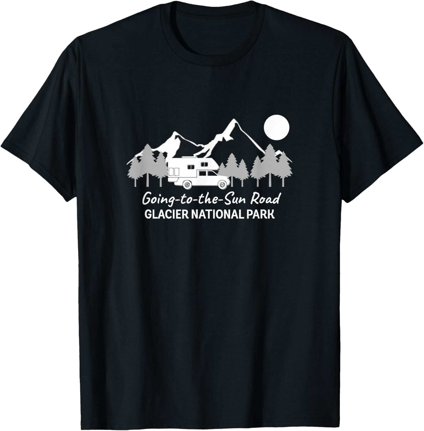 Going-to-the-Sun Road Glacier National Park | Truck Camper T-Shirt - T-Shirt | Black