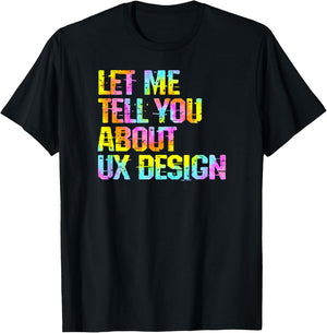 UX UI design. Product designer woman. Funny user experience T-Shirt - T-Shirt | Black