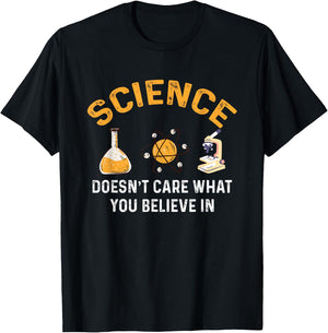 Science DoDoesn't Care What You Believe in Funny T-Shirt - T-Shirt | Black