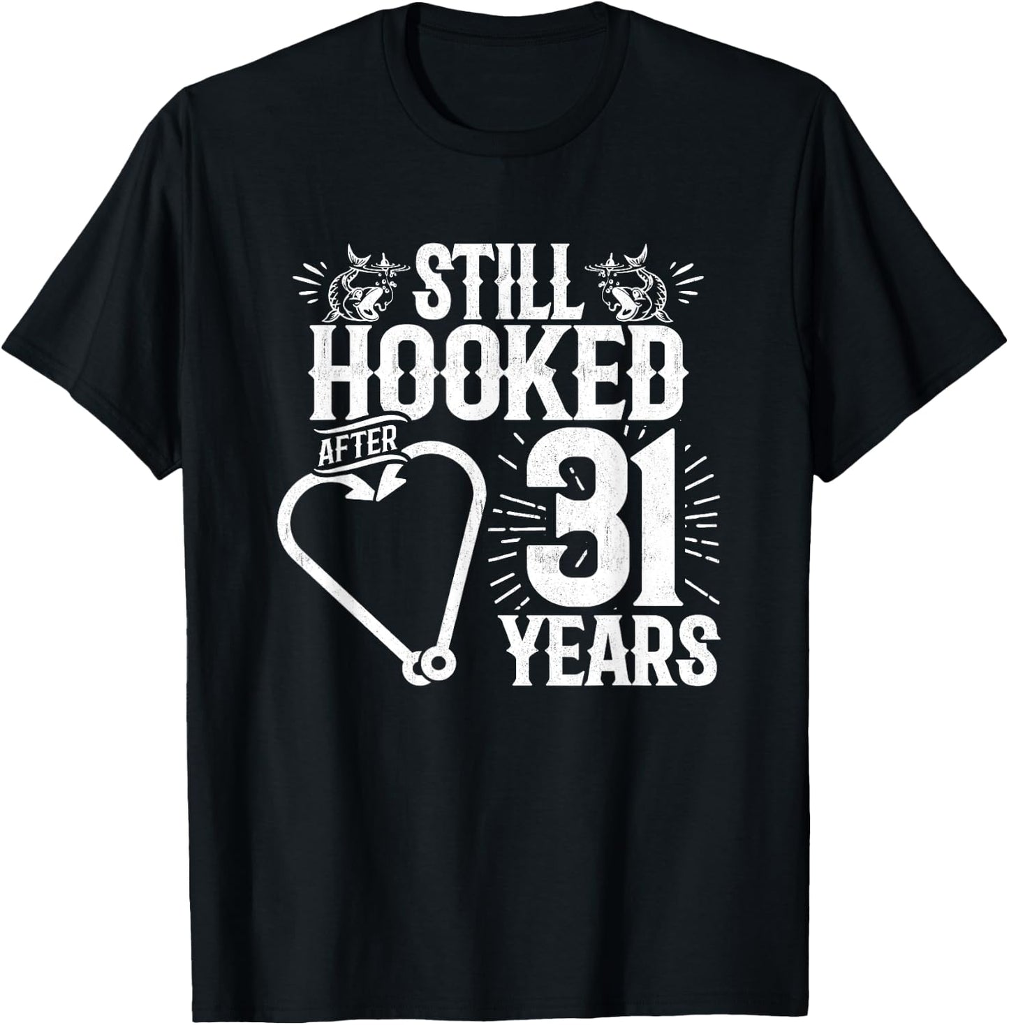 Married 31 Years - Fishing Couple - 31st Wedding Anniversary T-Shirt - T-Shirt | Black