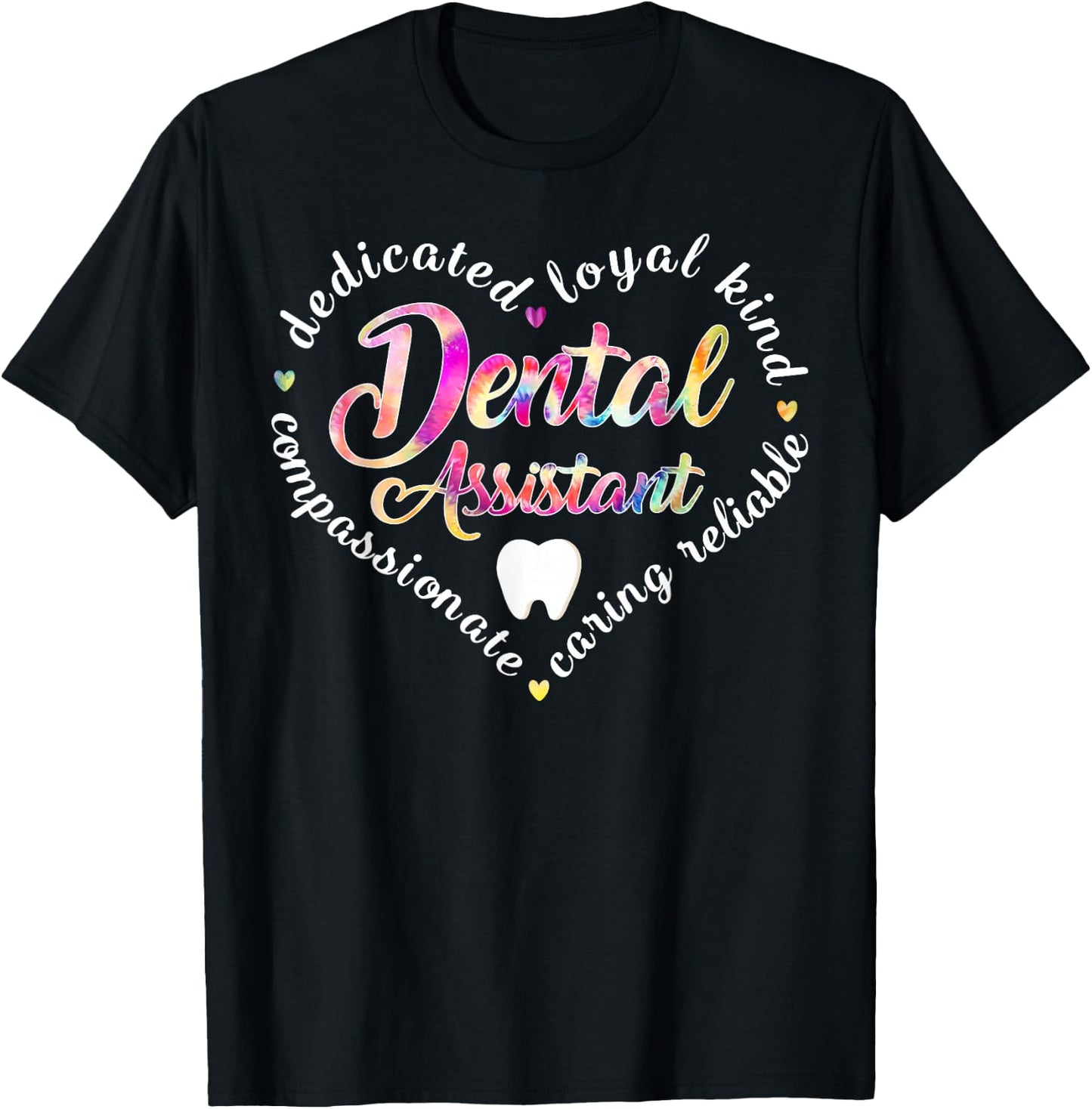 Dy Tie Dye Dental Assistant Cute Dental Squad T-Shirt - T-Shirt | Black