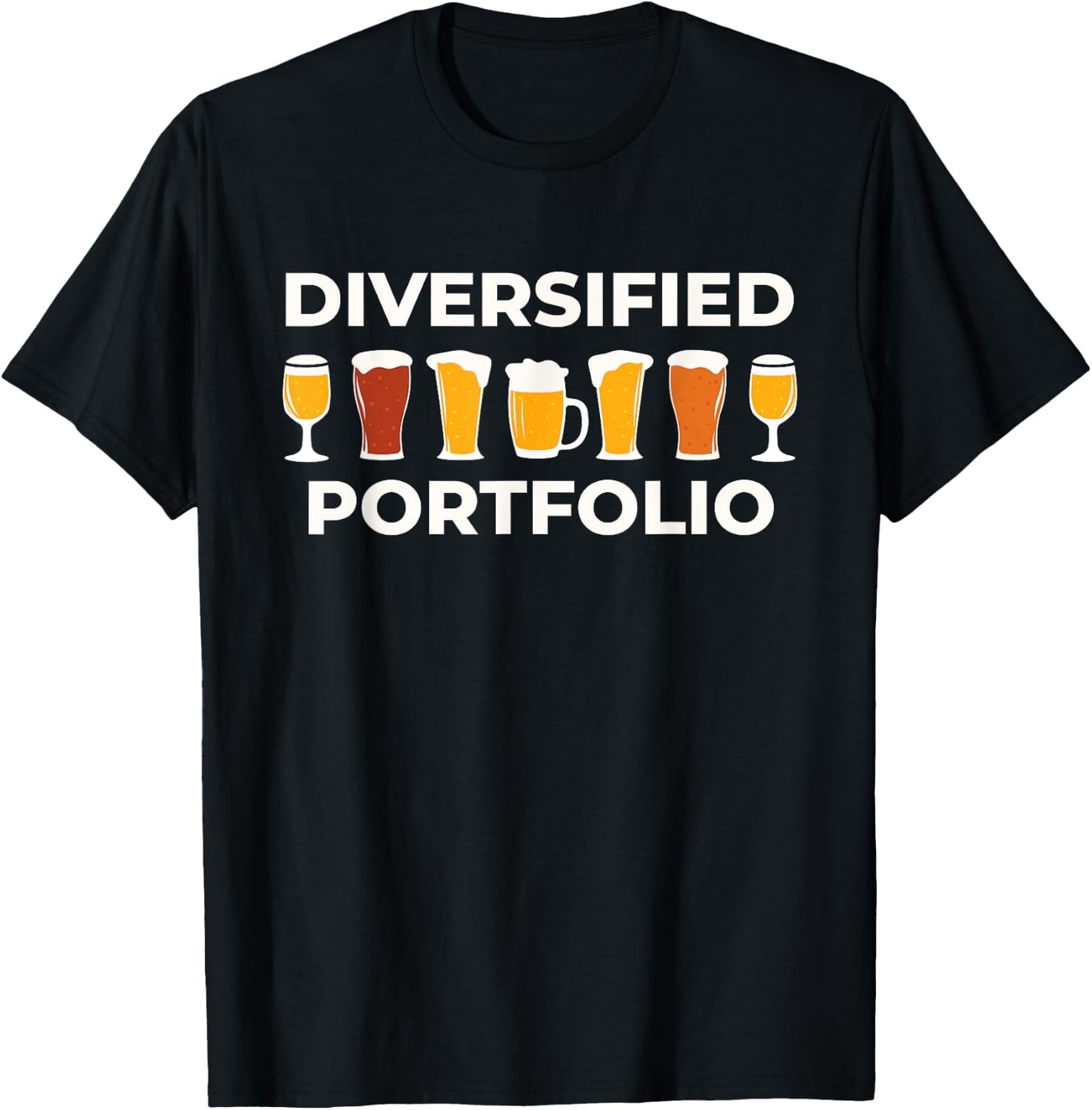 Diversified Portfolio - Funny Beer - Investor Finance Party T-Shirt - T-Shirt | Black