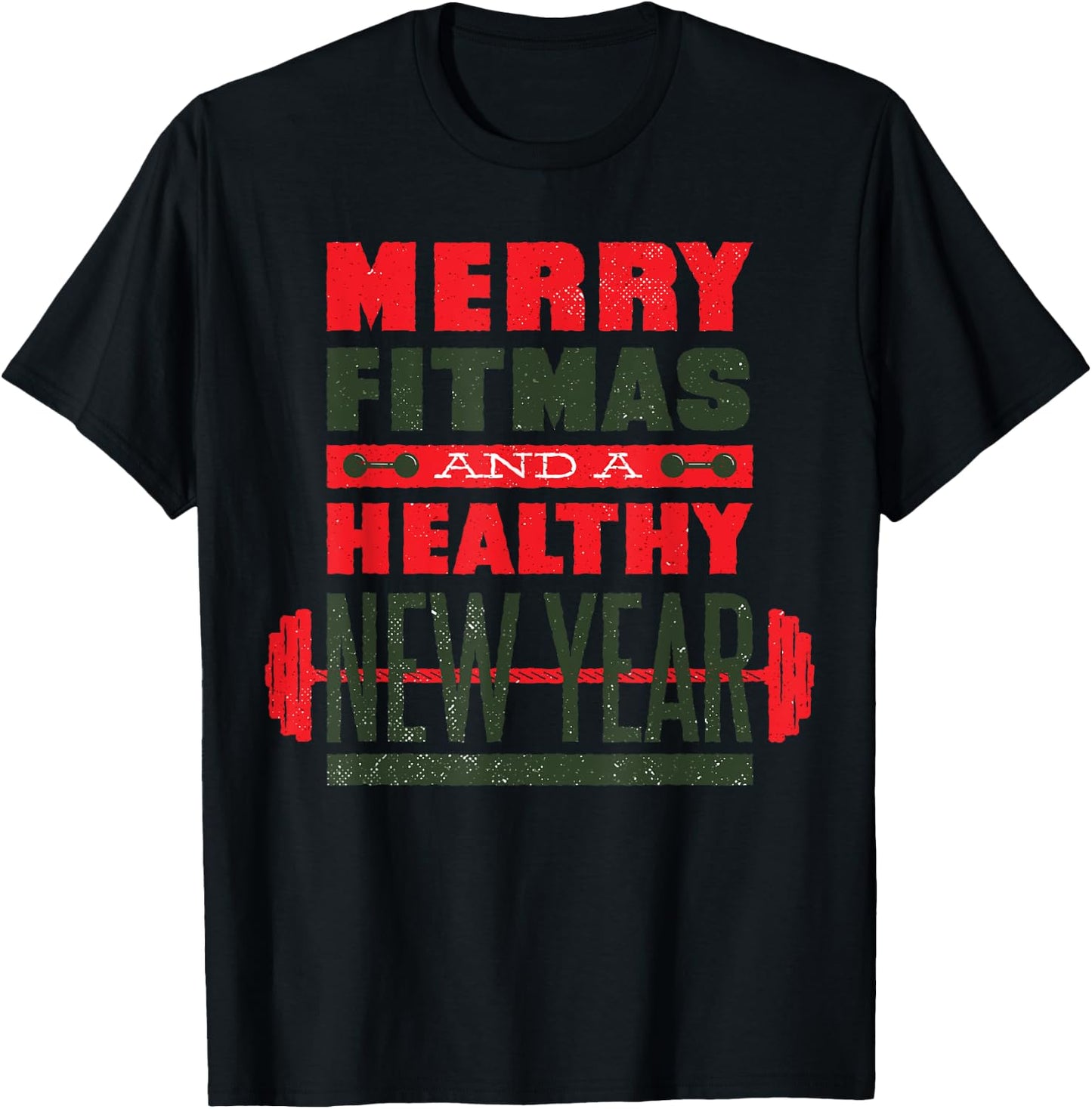 Merry Fitmas and a healthy New year Fitness Christmas T-Shirt - T-Shirt | Black