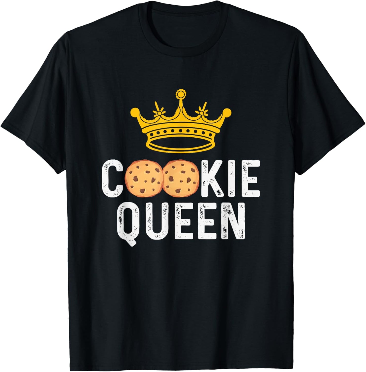 Cookie Queen Cookie Lover Cookie Baker T-Shirt - T-Shirt | Black