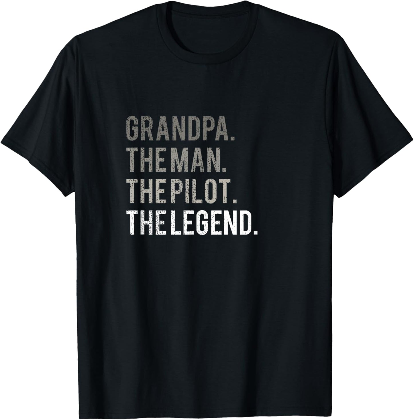 Grandpa The Man The Pilot The Legend Aviation Dad Gift T-Shirt - T-Shirt | Black