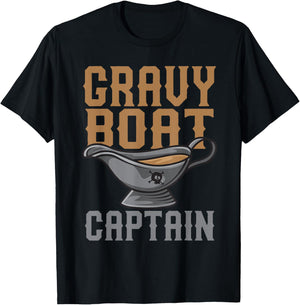 Gravy Boat Captain | Cute Funny Thanksgiving Gift T-Shirt - T-Shirt | Black