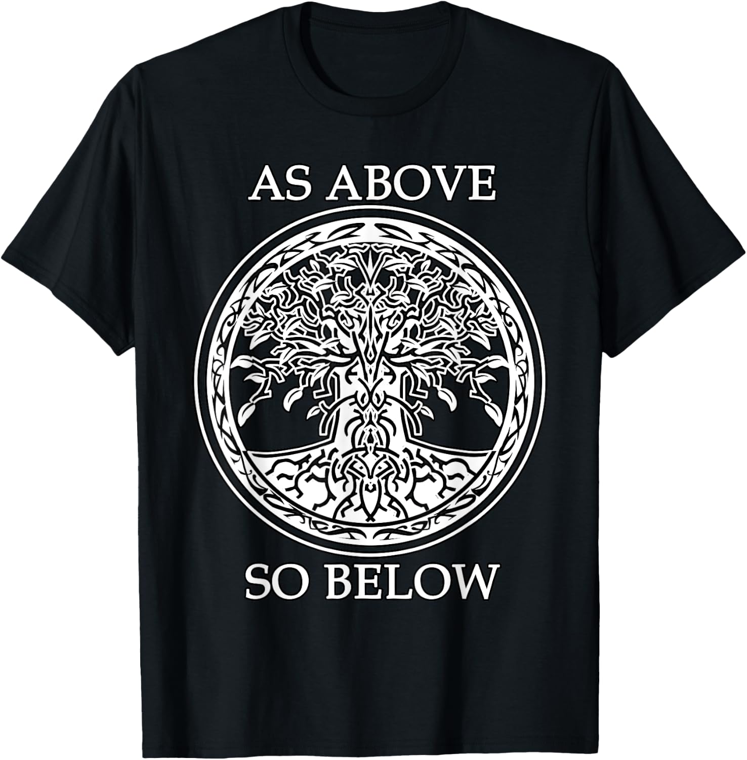 Tree Of Life - AS ABOVE SO BELOW - Spiritual and Esoteric T-Shirt - T-Shirt | Black