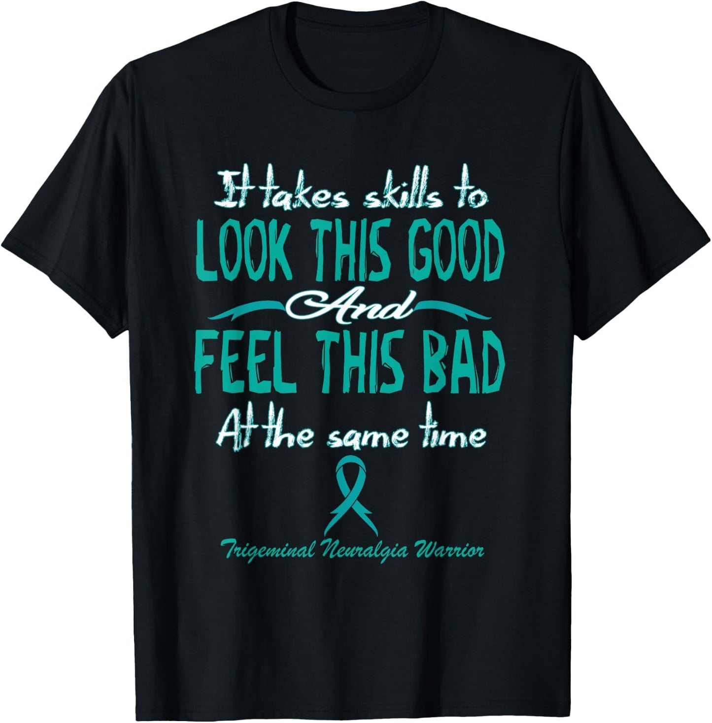 Trigeminal Neuralgia Awareness T-Shirt - T-Shirt | Black
