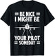Funny Pilot Design Aviation Airplane Pilot Men Women Kids T-Shirt - T-Shirt | Black