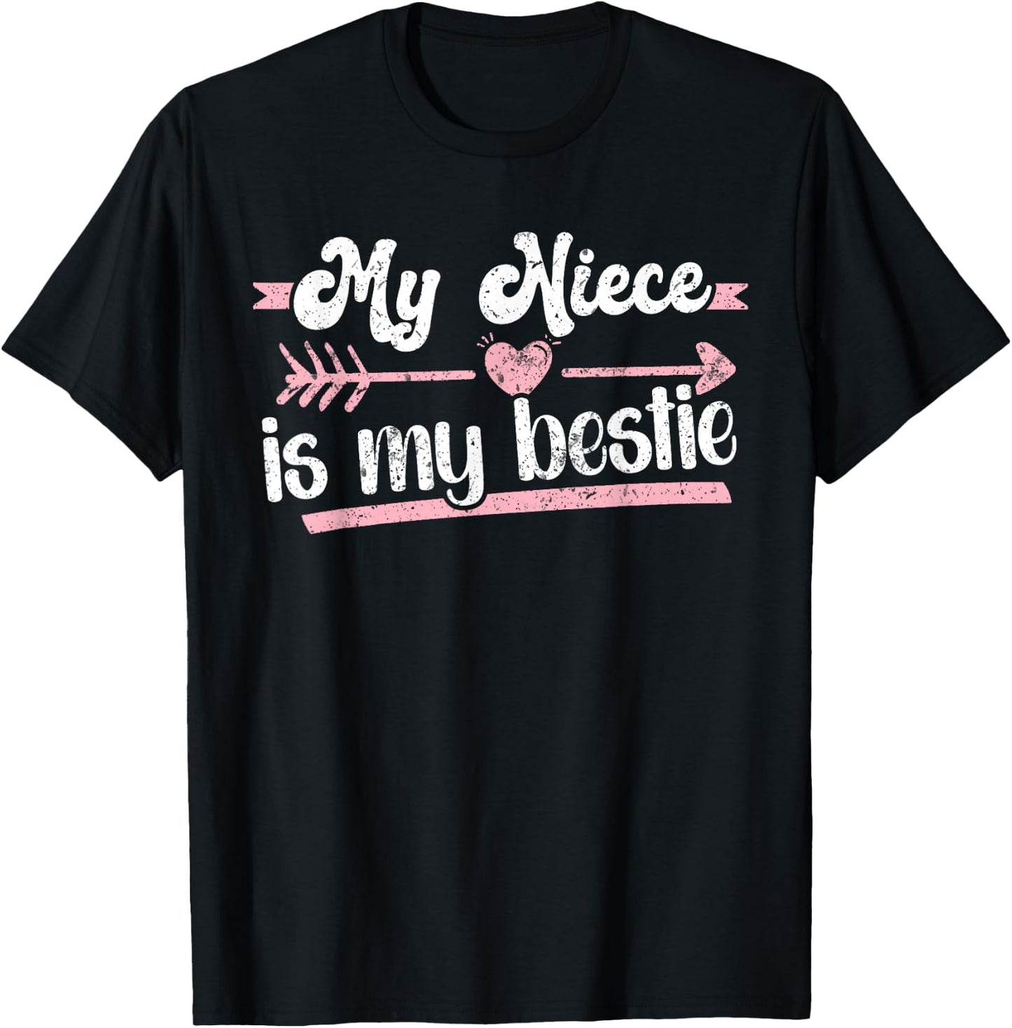 My Niece Is My Bestie Aunt And Niece Auntie T-Shirt - T-Shirt | Black