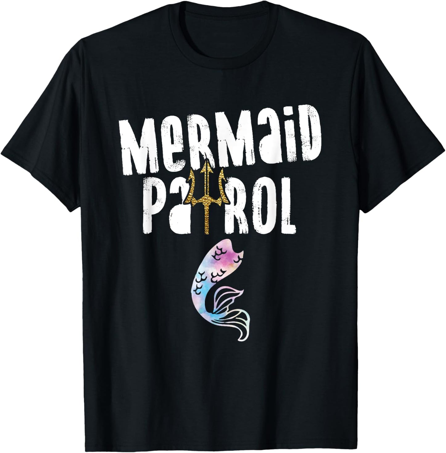 Mermaid Patrol Funny Swimming Beach Lovers Men Women Girls Kids T-Shirt - T-Shirt | Black
