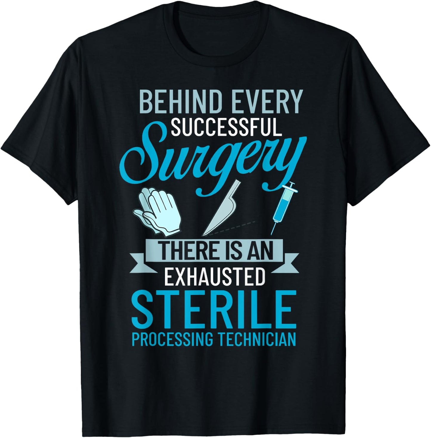 Sterile Processing Technician Certification Manager Tech T-Shirt - T-Shirt | Black