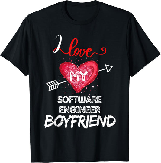 I love My Software Engineer Boyfriend T-Shirt - T-Shirt | Black