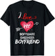 I love My Software Engineer Boyfriend T-Shirt - T-Shirt | Black