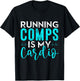 Running Comps is my Cardio Shirt Real Estate Funny Realtor T-Shirt - T-Shirt | Black