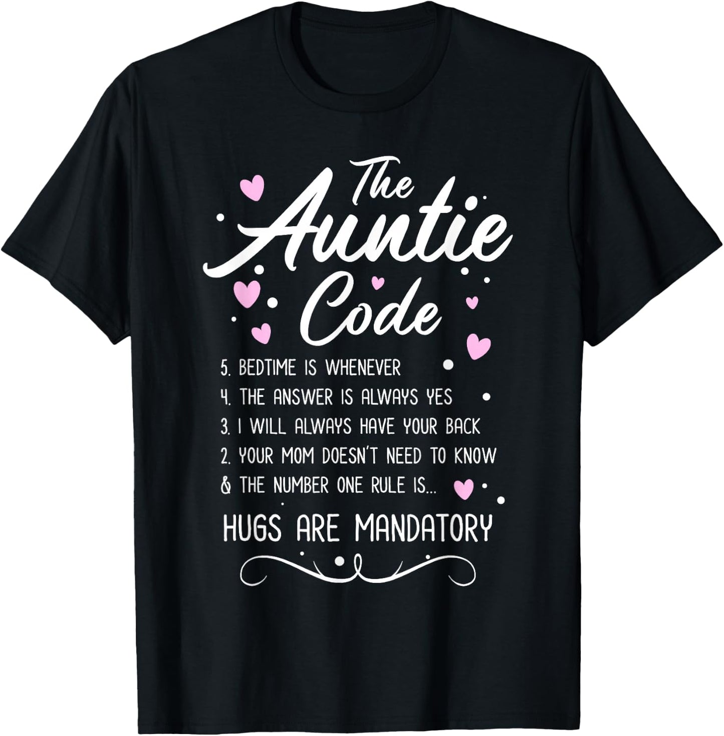 The Auntie Code - Best Aunt Sister Niece Nephew Funny Gift T-Shirt - T-Shirt | Black