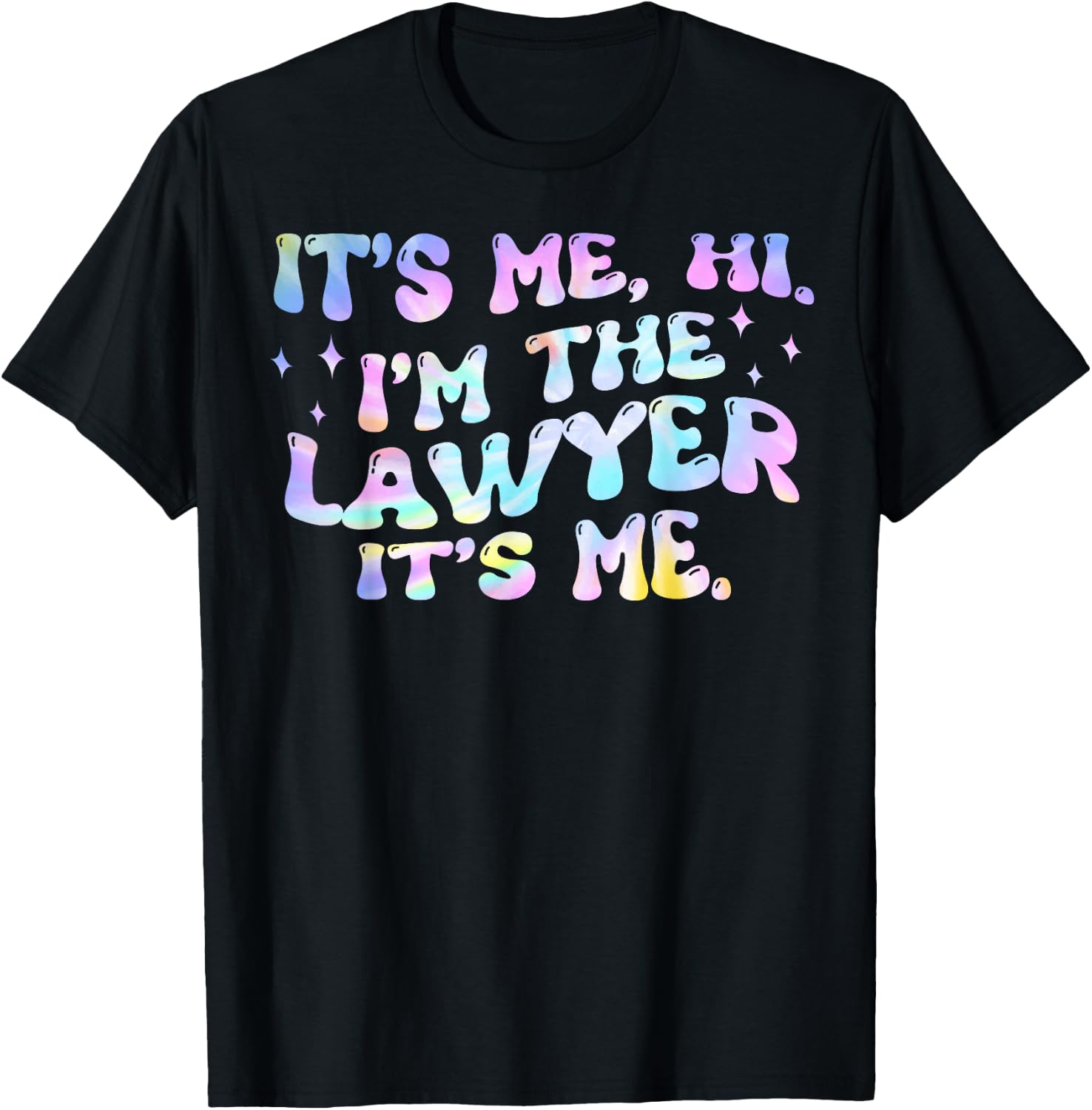 It's Me Hi I'm The Lawyer It's Me Groovy Men Women Kid T-Shirt - T-Shirt | Black