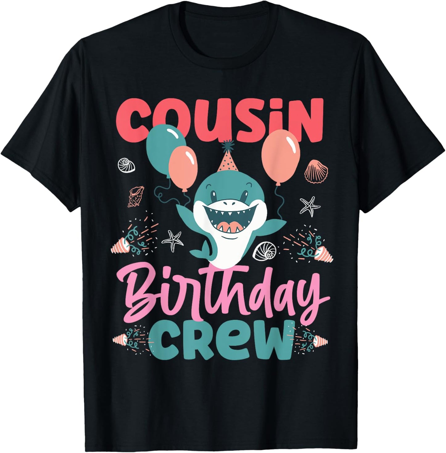 Cousin Birthday Crew Cute Shark T-Shirt - T-Shirt | Black