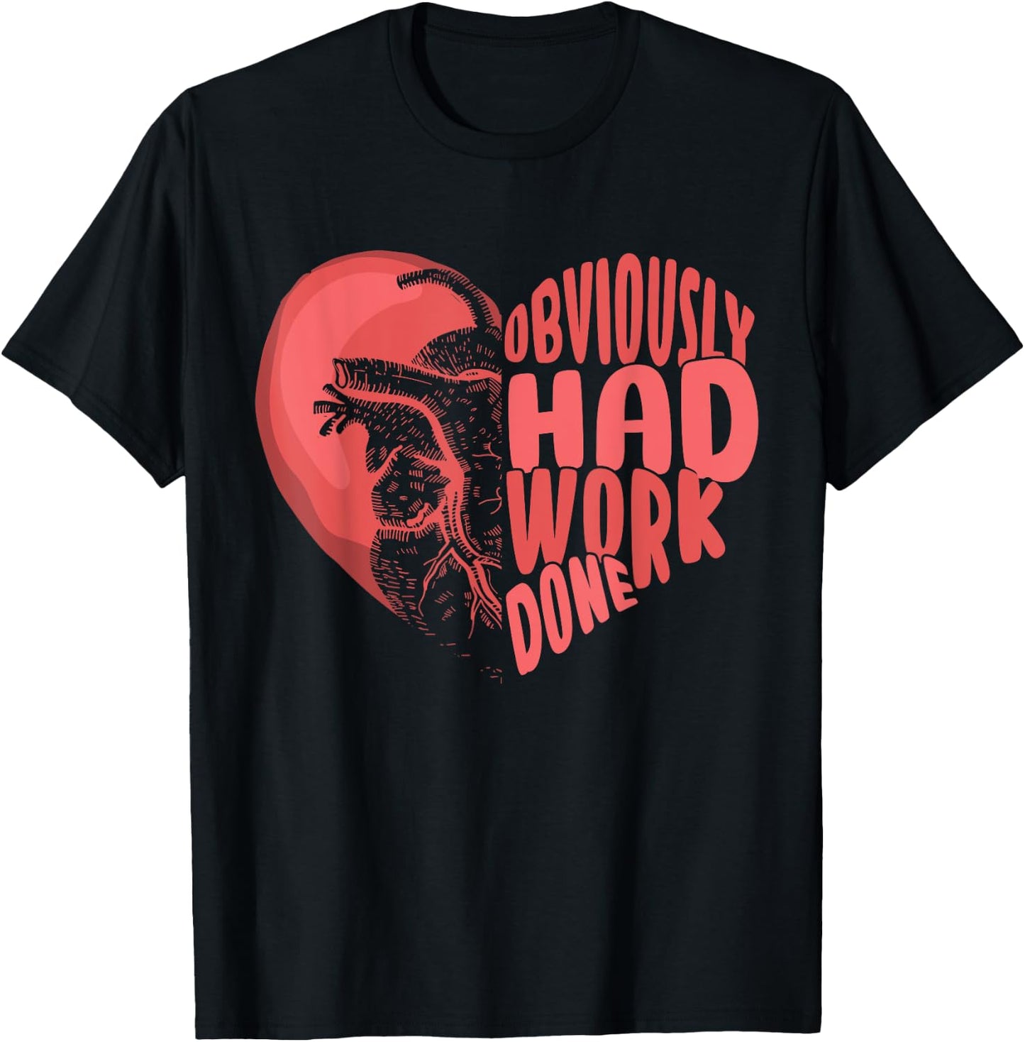 Obviously Had Work Done Open Heart Surgeon Cardiologist Fan T-Shirt - T-Shirt | Black