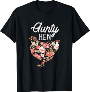 Aunty Hen Flowers Mothers Day Chicken Farm Aunt Auntie Women T-Shirt - T-Shirt | Black