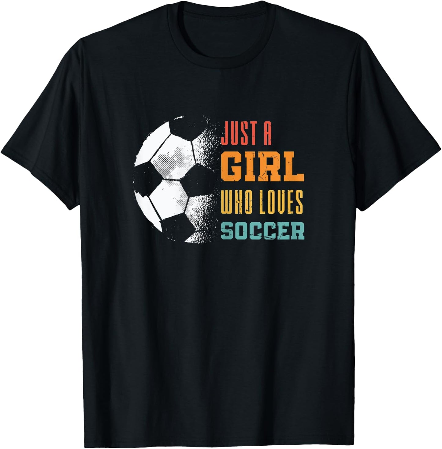 Soccer Sports Just A Girl Who Loves Soccer T-Shirt - T-Shirt | Black