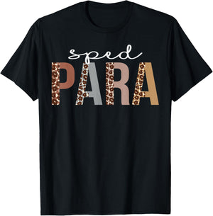 Sped Para Leopard Appreciation Funny For Work T-Shirt - T-Shirt | Black