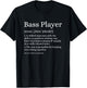 Bass Player Definition Bassist Gift Musicians T-Shirt - T-Shirt | Black