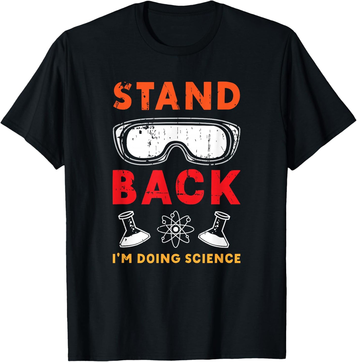 Stand Back I’m Doing Science Funny STEM T-Shirt - T-Shirt | Black