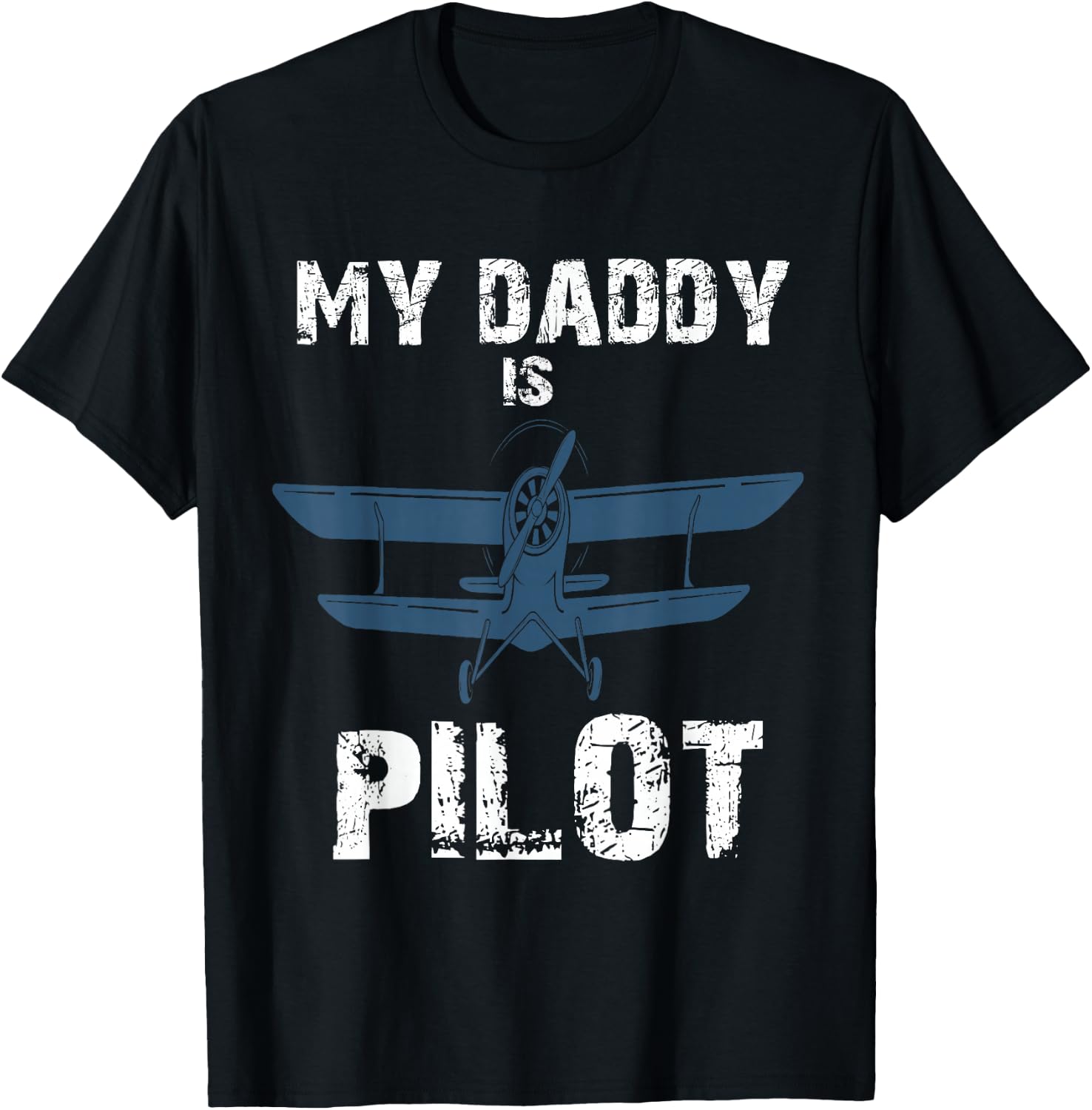 My Daddy is Pilot For Dad Pilot fathers day Pilot Gift T-Shirt - T-Shirt | Black