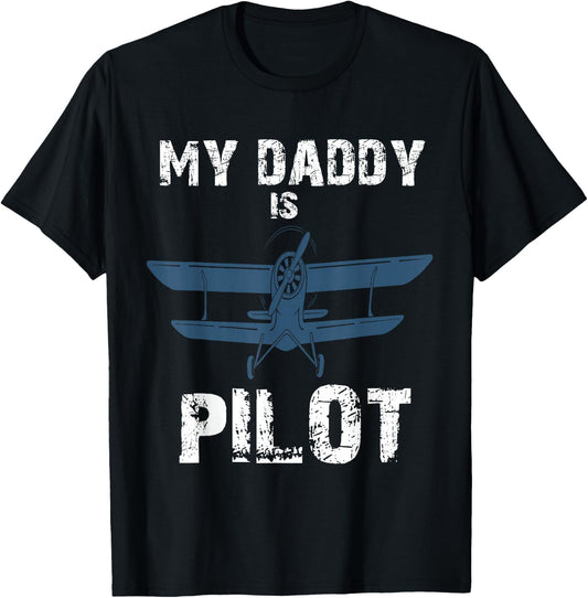 My Daddy is Pilot For Dad Pilot fathers day Pilot Gift T-Shirt - T-Shirt | Black