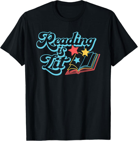 Reading Is Lit, Men Women Kids, Reading, Funny, Book Lover T-Shirt - T-Shirt | Black