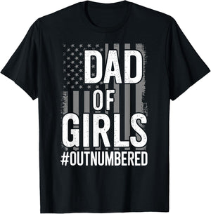 Girl Father's Day Daddy & Dad Of Girls Outnumbered T-Shirt - T-Shirt | Black