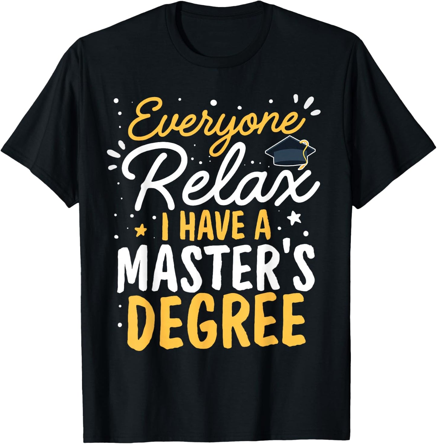 Masters Graduation I Mastered It Class of 2025 T-Shirt - T-Shirt | Black